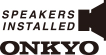 「ONKYO Speakers Installed」 イメージ
