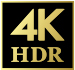 「4K HDR」 イメージ